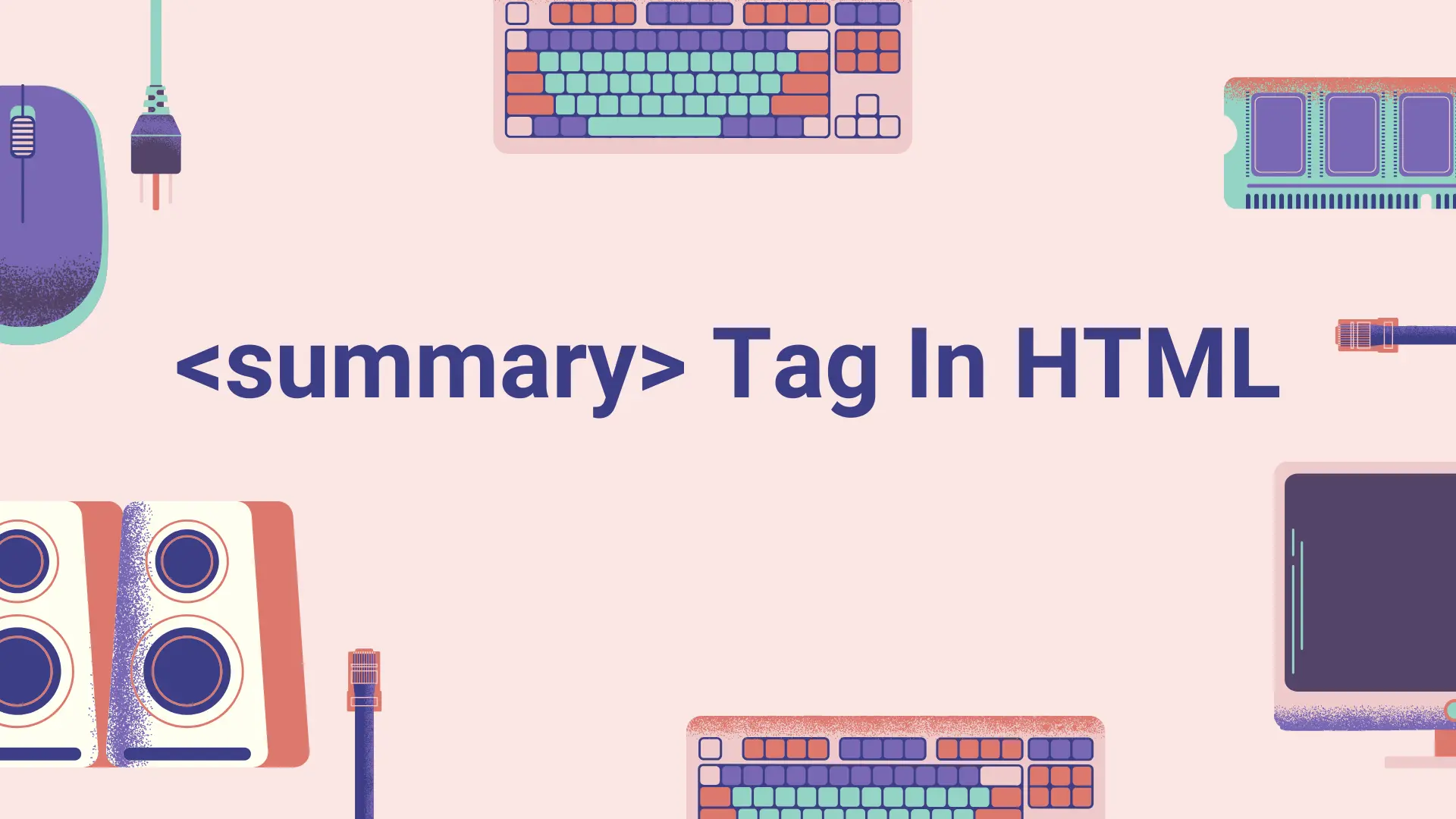 تصویر مقاله آموزش تگ summary در html
